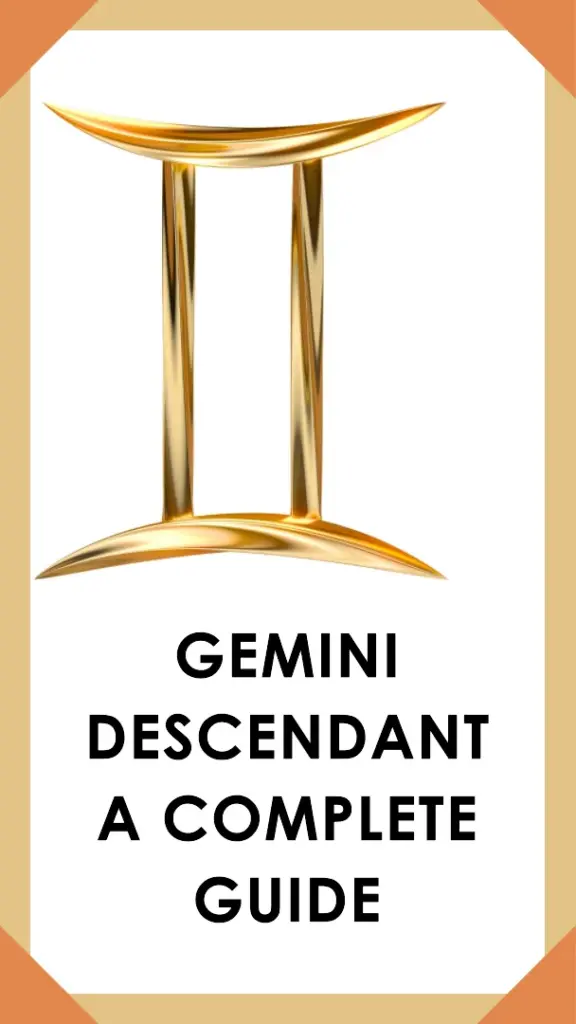 Gemini Descendant Descendant In Gemini
