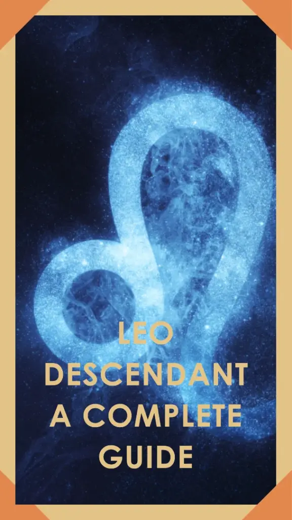 Leo Descendant Descendants in Leo